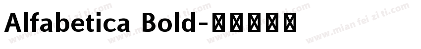 Alfabetica Bold字体转换